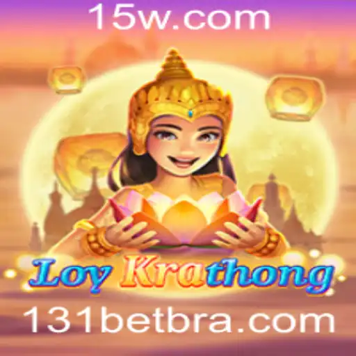 Descubra o Fascinante Jogo LoyKrathong e as Possibilidades de Aposta no 131bet
